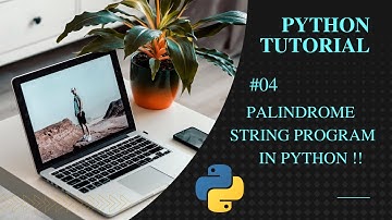 Python Program to Check a String is Palindrome or Not in Hindi | #04 Python Tutorial in Hindi