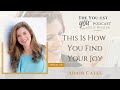 This Is How You Find Your Joy with Adair Cates | The You-est YOU™️ Podcast