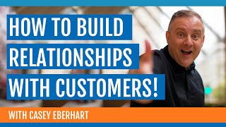 💰 How to Build Relationships With Customers. 💎