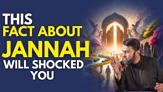 LISTEN THESE INTRESTING FACT ABOUT JANNAH| DR YASIR QADHI 