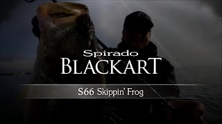 Spirado BLACKART S66 Skippin' Frog -  ロッド解説