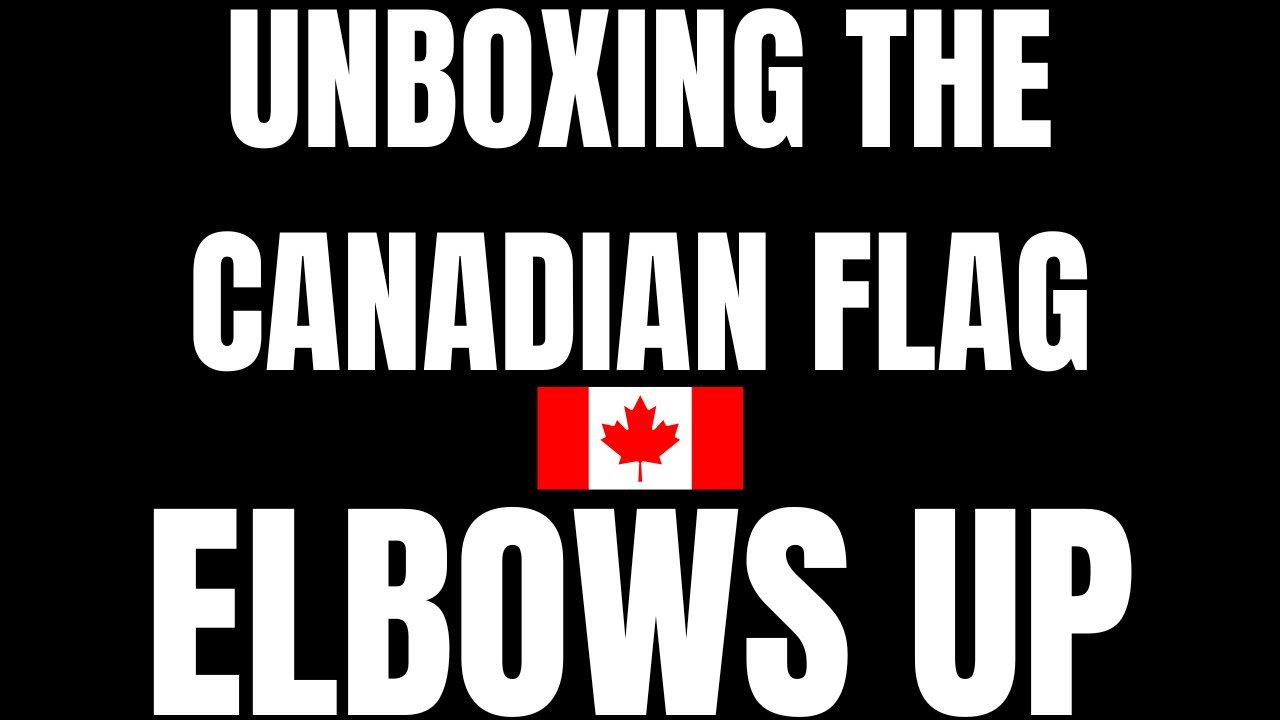 Unboxing the Canadian Flag 🇨🇦 | ELBOWS UP for the Liberals & Mark Carney 2025 