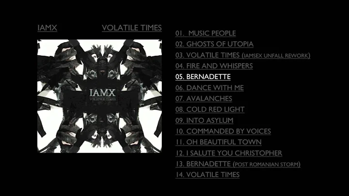 IAMX - Bernadette