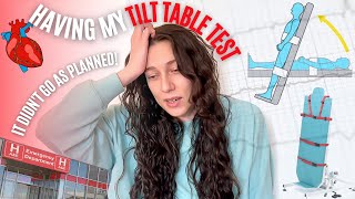Having my Tilt Table Test (it Didn’t go as Planned!)
