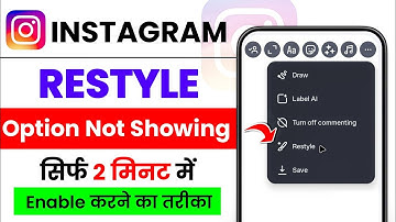 Restyle Option not Showing Instagram | Instagram Style option not Showing