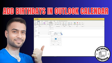 Verjaardagen toevoegen aan Outlook Agenda | Vergeet nooit meer een speciale dag