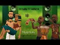 KITUNDU Ft SHEMTOI Mwantumu Official Audio Music