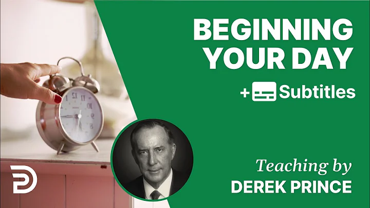 Beginning Your Day | Part 14 |  Devotions