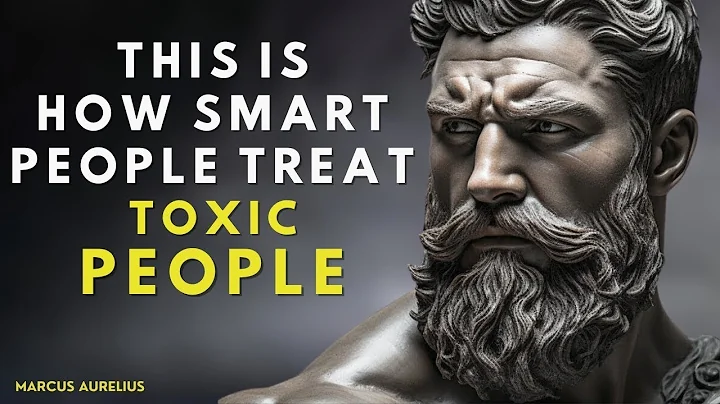 13  Ways to DEAL With TOXIC PEOPLE | STOIC PHILOSOPHY