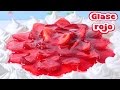 GLASÉ / GLIT ESPEJO O BRILLO PARA PASTELES, TARTAS Y FRUTAS  (receta - muy facil) | Mirem Itziar ❤