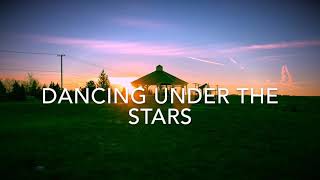 Video thumbnail of "Dancing Under the Stars (Official Audio)"