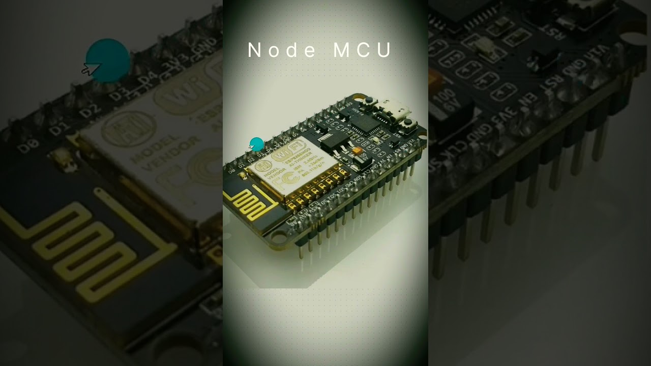 What Is Node MCU (ESP8266) ? 