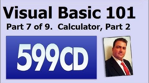 Visual Basic 101 Tutorial Part 7 of 9