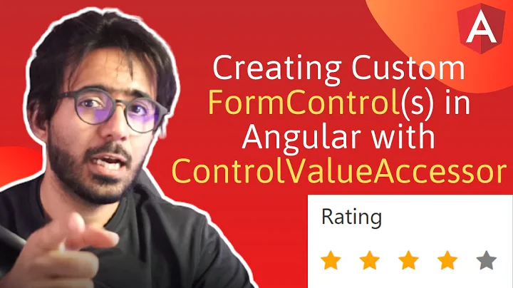 Creating custom FormControl(s) in Angular using ControlValueAccessor