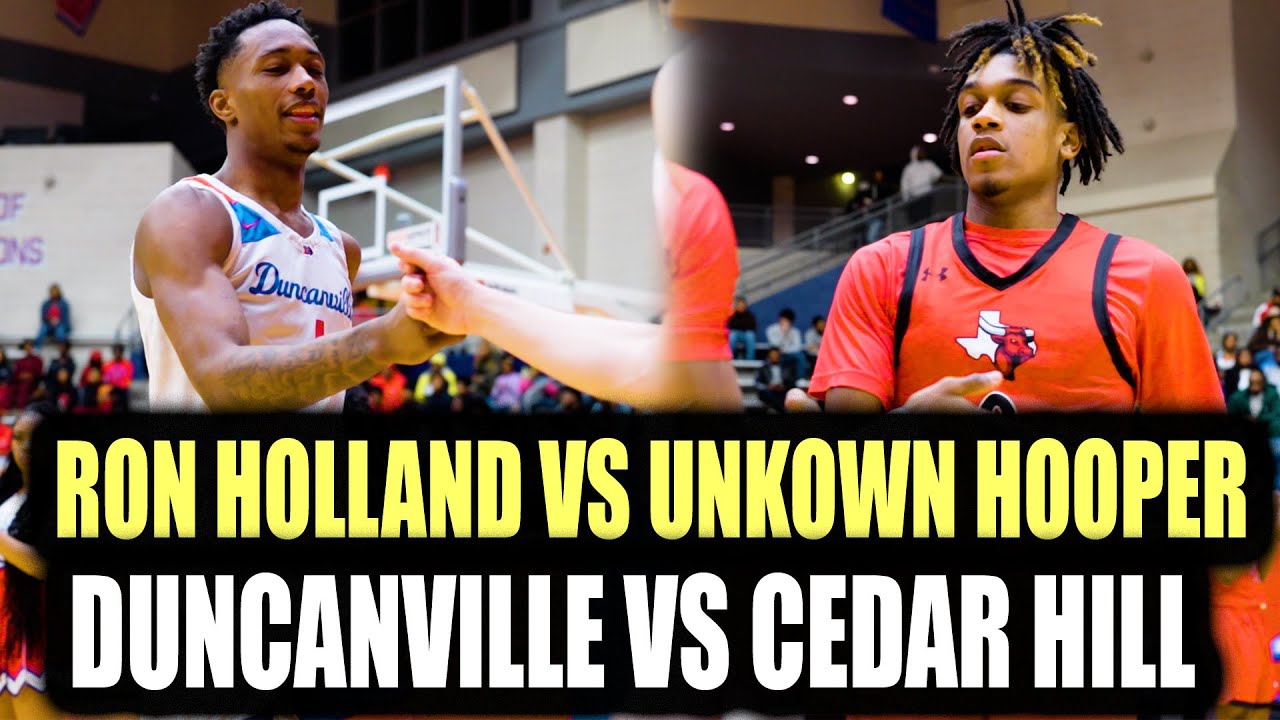 The #1 Pubilc School Duncanville vs Cedar HIll Ron Holland Goes Crazy!!