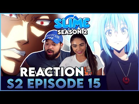 IS HE BEING CONTROLLED TOO? - That Time I Got Reincarnated as a Slime S2 Episode 15 Reaction