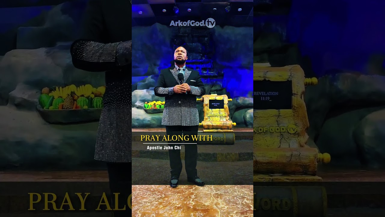 PRAY ALONG WITH APOSTLE JOHN CHI