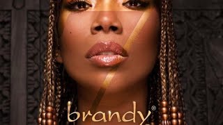 Brandy - What About Us