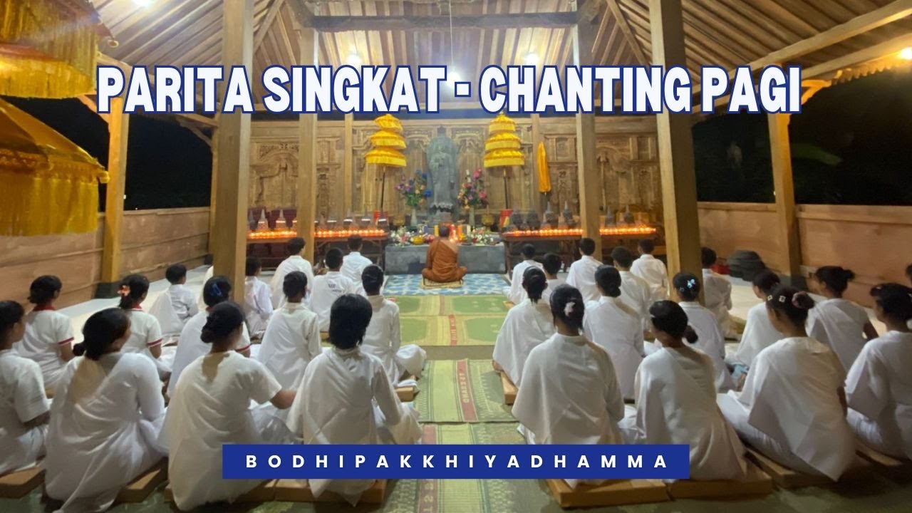 Pembacaan parita singkat chanting pagi