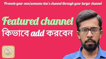 How to add featured channels on youtube || Helpline HKFY