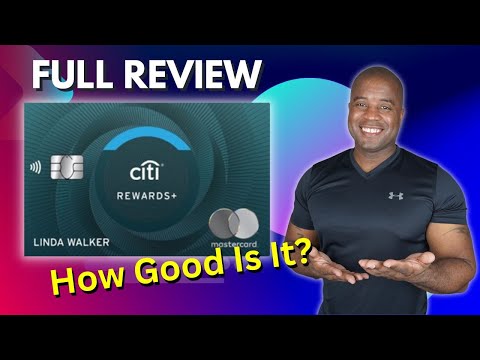 Citi Rewards+ Card | A MUST HAVE for ANY Citi Card Set Up