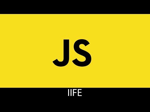 Javascript IFFE (Immediately Invoked Function Expression)