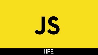 Javascript IFFE (Immediately Invoked Function Expression)