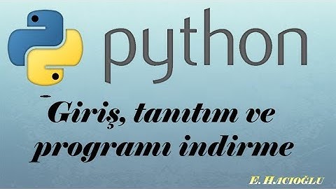Python ders 1 programlama dersine giriş
