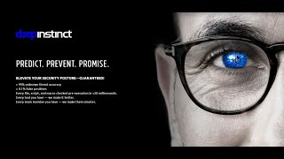 Deep Instinct - The Worlds Best Endpoint Security Threat Protection.