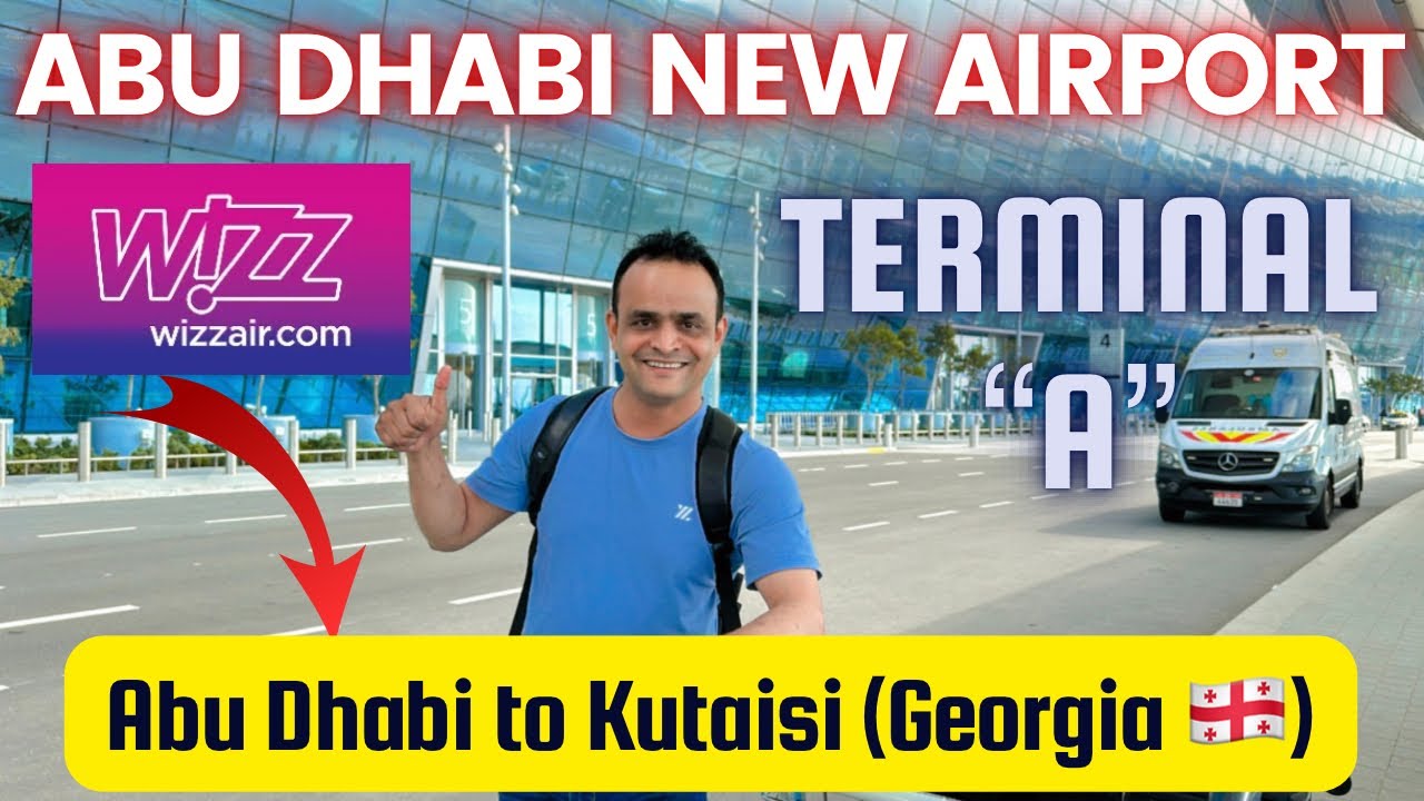 Abu Dhabi Terminal A New Airport Abu Dhabi To Kutaisi Wizz Air cheapest-1bhk-with-balcony-and-closed-kitchen-in-muroor-road-abu-dhabi