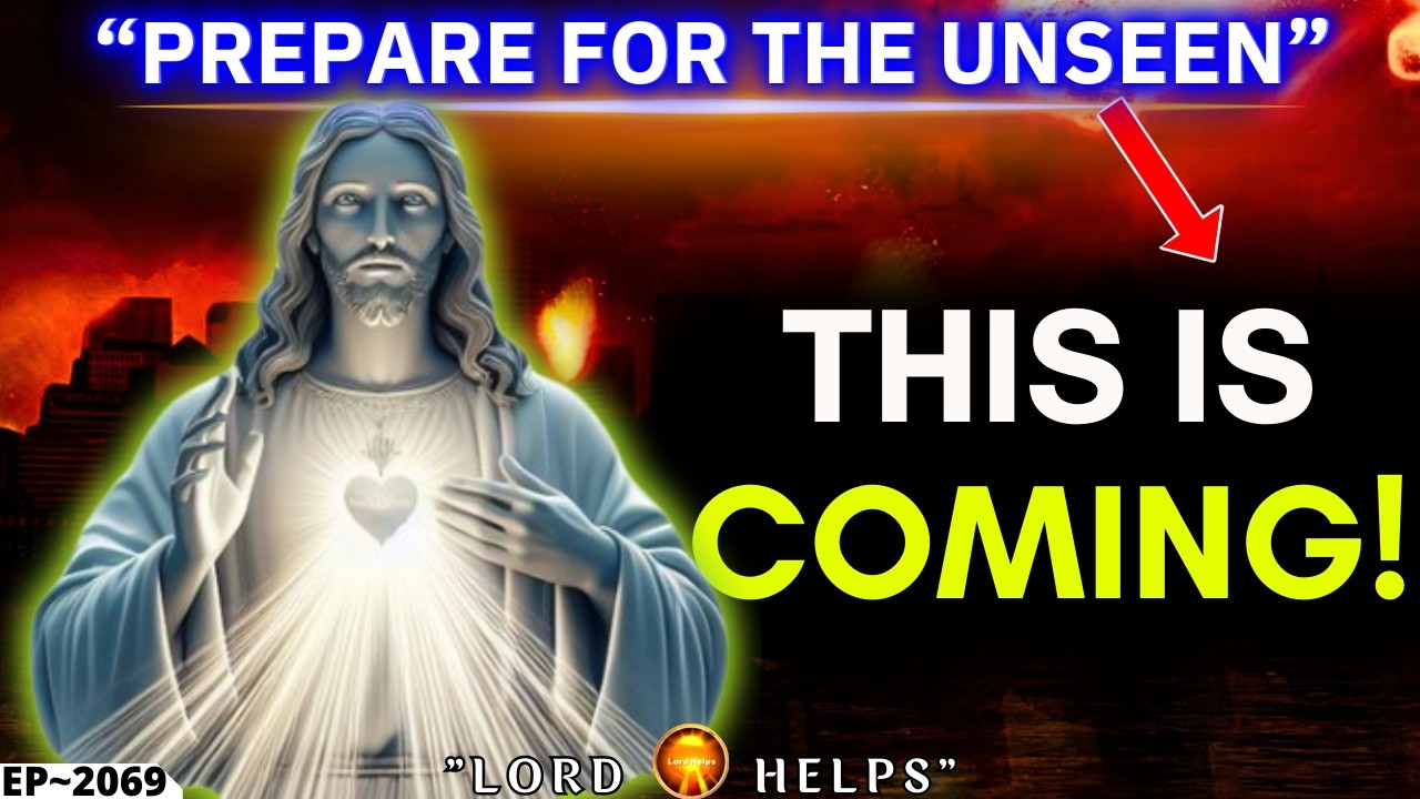 GOD SAYS :- “PREPARE FOR THE UNSEEN EVENTS" | 