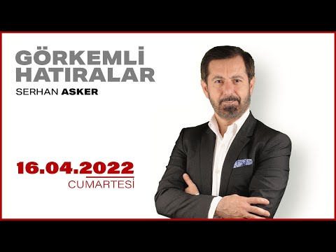 #CANLI | Serhan Asker ile Görkemli Hatıralar | 16 Nisan 2022  | #HalkTV