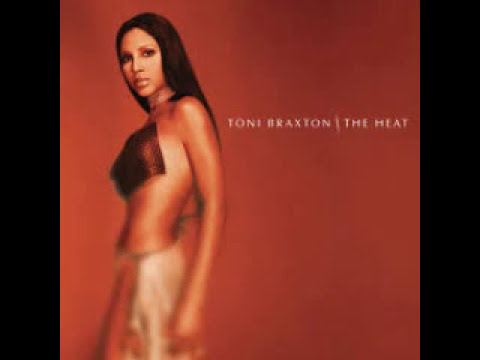 Toni Braxton   The Heat Full Album