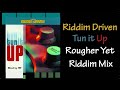 Rougher Yet Riddim Mix (2001)
