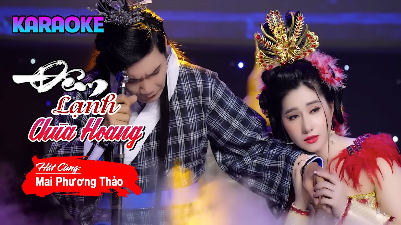 Karaoke Trích Đoạn Đêm Lạnh Chùa Hoang ( Thiếu Kép) | Hát Với Mai Phương Thảo