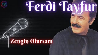 Ferdi Tayfur - Zengin Olursam (1999) Resimi