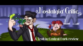 A Troll in Central Park - Nostalgia Critic screenshot 3