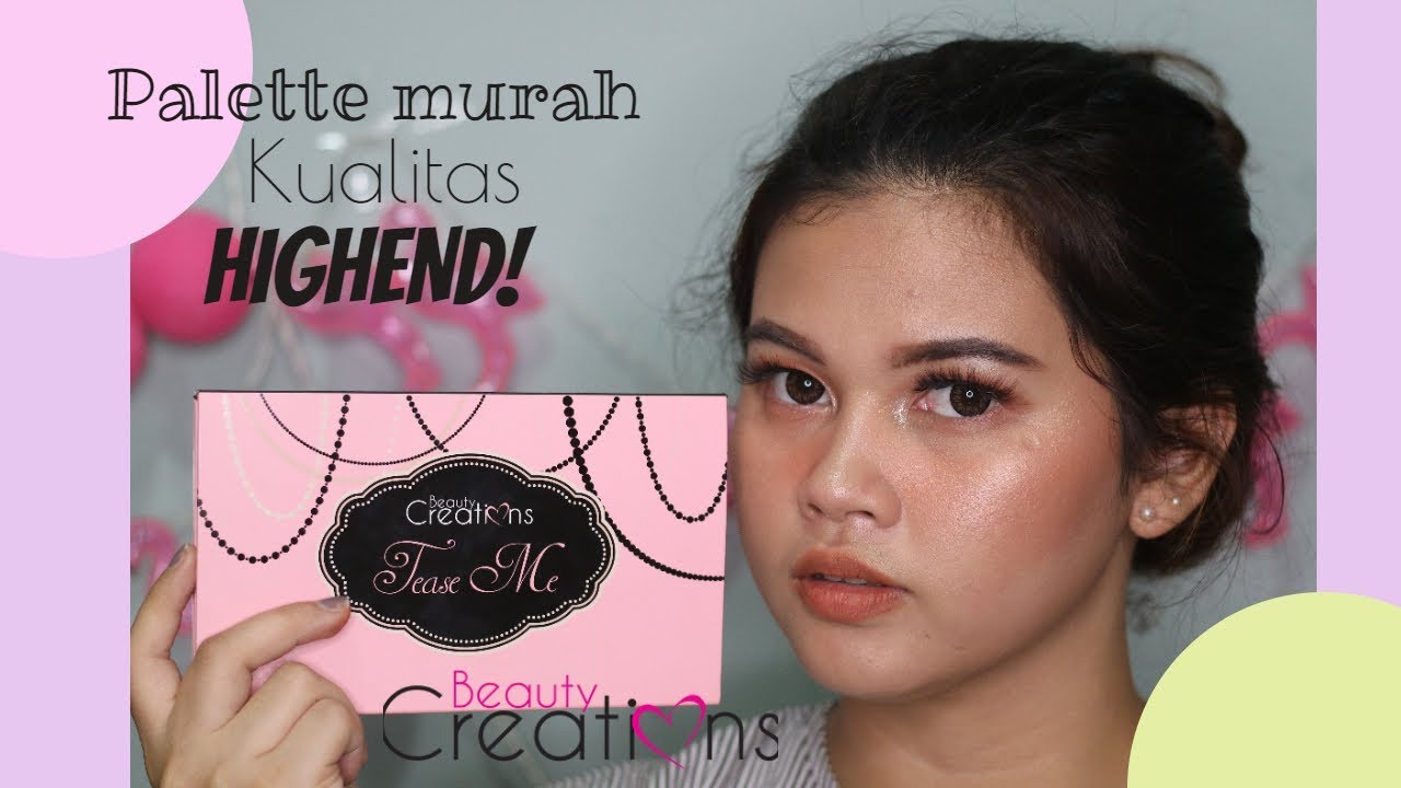 Makeup Favorite + Review Beauty Creations Tease Me YouTube