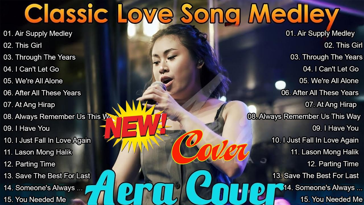 Aera Covers Live Nonstop Love Songs 2025 | Air Supply Medley, Lost In Your Eyes, Carpenters Medley