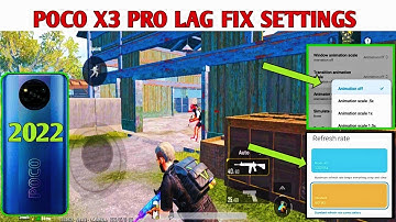 POCO X3 PRO LAG ISSUE 😍 HOW TO FIX LAG IN POCO X3 PRO 2022