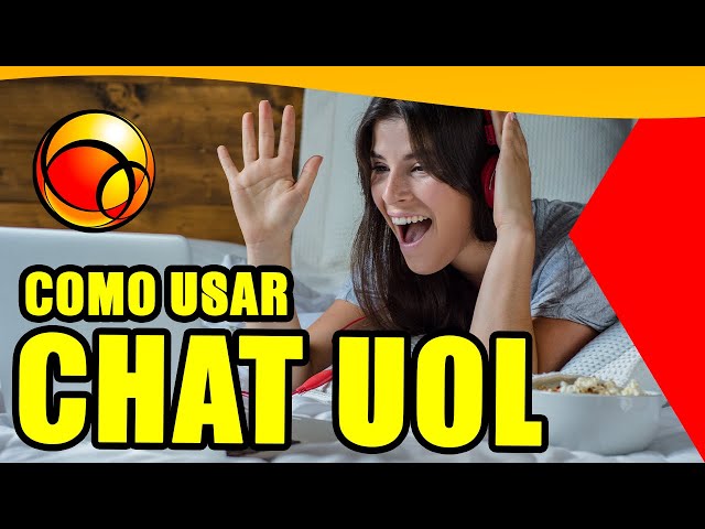 Como usar o novo CHAT UOL 