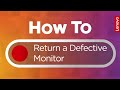 How To Return A Defective Monitor