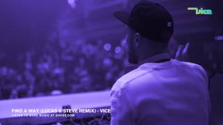 VICE - Find A Way Feat. GARY PINE & SHAYON THEHITMAN (Lucas & Steve Remix)
BUY NOW: http://vice.fm/ViceFAW
Follow VICE:
https://open.spotify.com/user/djvice
http://facebook.com/djvice
http://soundcloud.com/djvice
http://instagram.com/djvice
http://twitter.com/djvice
http://www.djvice.com
Snapchat: DJVICE VICE - Find A Way Feat. GARY PINE & SHAYON THEHITMAN (Lucas & Steve Remix)