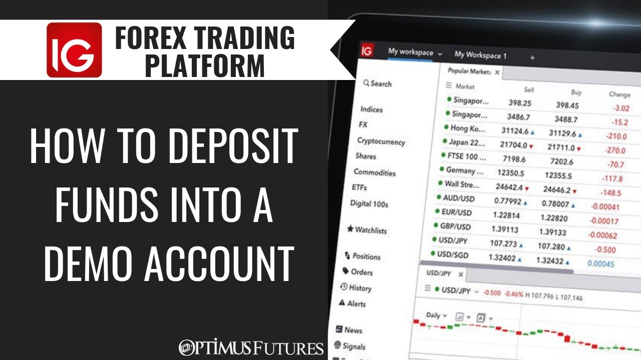 Ig Forex Trading Platform How To Deposit Funds Into A Demo Account - 