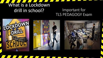 Lockdown Drill : Important for TLS Pedagogy