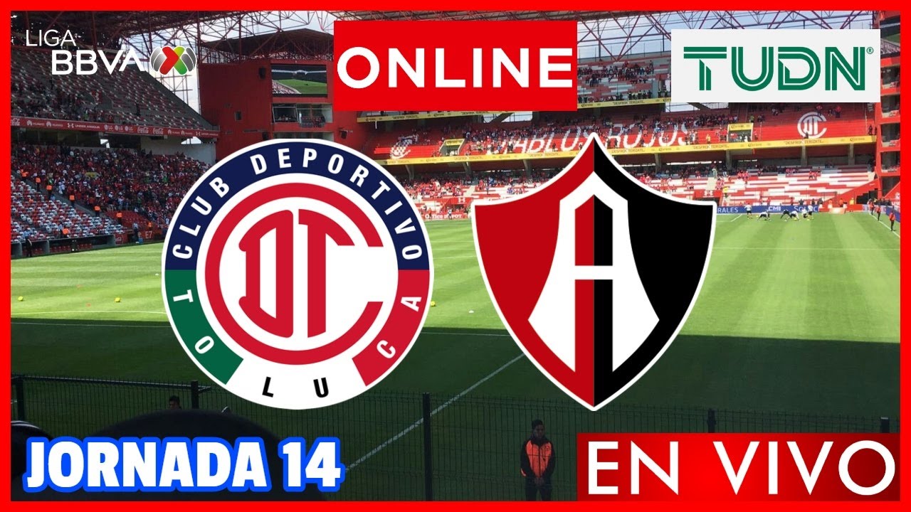 Toluca vs Atlas EN VIVO | Jornada 14 Liga MX Clausura 2024 | NARRACION ...