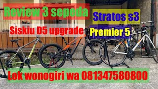 JUAL SEPEDA MURAH ,stratos s3,siskiu d5 ,premier 5 lok wonogiri wa 081347580800