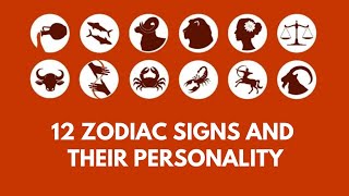 12 Zodiac Signs Dates and Personality Traits