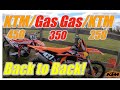 2023 KTM 450SXF vs 2023 Gas Gas MC350 vs 2023 KTM 250SXF Back to Back Ride