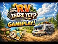 RV There Yet? Gameplay